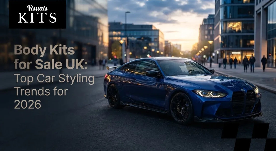 Body Kits for Sale UK: Top Car Styling Trends for 2026